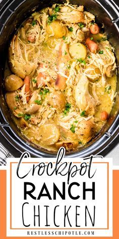 the crockpot ranch chicken recipe is shown with text overlay