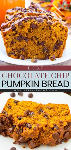 Learn how to make the Best Chocolate Chip Pumpkin Bread! This deliciously baked pumpkin recipe is moist, full of pumpkin spice flavors with melted chocolate chips inside! It's one of the best pumpkin sweets! Pumpkin Chocolate Chip Spice Cake, Brown Butter Chocolate Pumpkin Bread, Pumpkin Chocolate Chip Biscotti, Brown Butter Chocolate Chip Pumpkin Loaf, Sourdough Discard Pumpkin Chocolate Chip Bread, Dark Chocolate Pumpkin Bread, Brown Butter Chocolate Chip Pumpkin Bread, White Chocolate Chip Pumpkin Bread, Great Harvest Pumpkin Chocolate Chip