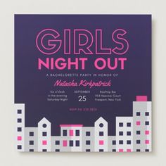 the girls night out flyer is displayed on a white background with pink and purple buildings