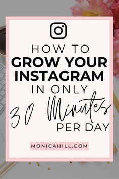 How to grow your Instagram in 30 minutes a day How To Use Hashtags, Whatsapp Marketing, Instagram Hacks, Instagram Marketing Strategy, Instagram Marketing Tips, Instagram Engagement, Grow Your Instagram, Instagram Strategy, Social Media Marketing Business