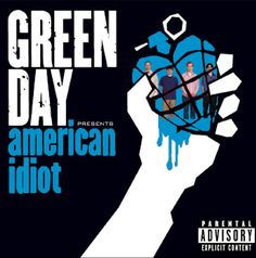 the green day poster for american idiotot's album, which features an image of two