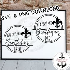 the new orleans birthday crew svg and png