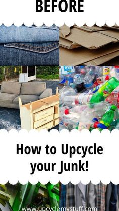 an image of how to upcycle your junk