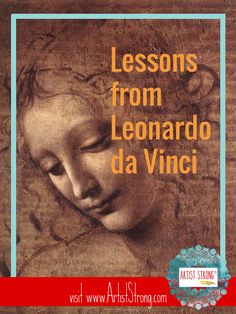 a book cover with an image of a woman's face and the words lessons from leonardo da vinci