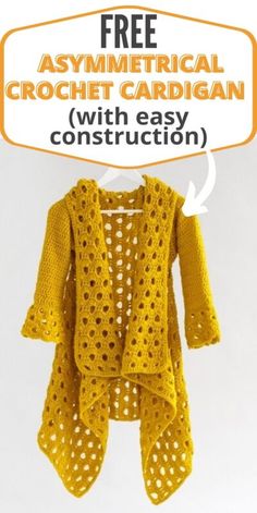 a crochet cardigan with easy instructions on how to knit it and the free asymmetricical crochet cardigan