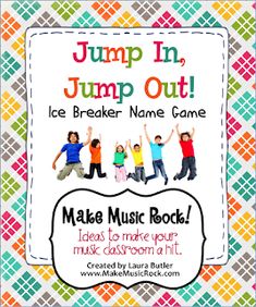 an advertisement for jumping in jump out ice breaker name game with kids on it and the words make music rocks