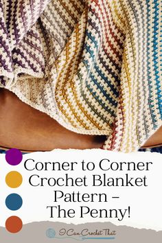 the corner to corner crochet blanket pattern