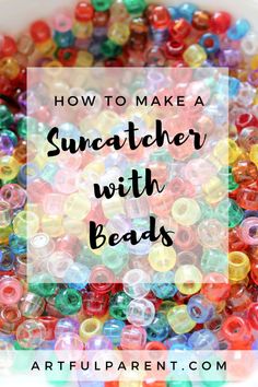 the words how to make melted bead suncatchers in front of a white bowl filled