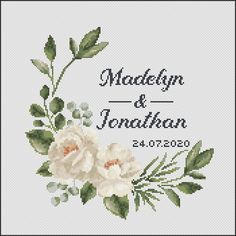 a cross stitch pattern with white flowers and green leaves on the bottom, reads madelyn & london