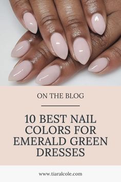 Perfect Pairings: 10 Stunning Nail Colors to Match Your Emerald Green Dress Nails That Goes With Green Dress, Best Nails For Green Dress, Nails To Go With Emerald Dress, Formal Nails For Emerald Green Dress, Nails For Emerald Ring, Nail Design For Green Dress, Nails Matching Green Dress, Nails To Compliment Green Dress, Pedicure For Green Dress