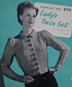 an advertisement for lady's twin set from the early 1950's, featuring a woman with her hands on her hips