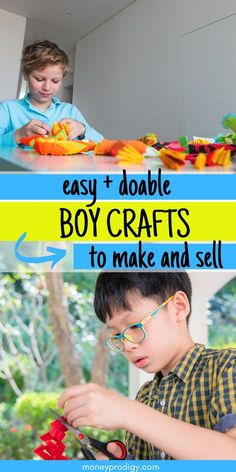 two boys are making crafts together with the words easy and doable boy crafts to make and sell