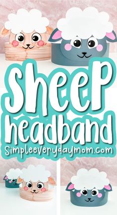 sheep headbands made out of paper with the words sheep headband on them