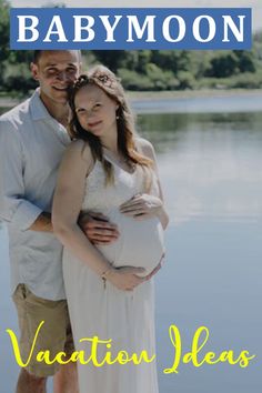 a man and woman standing next to each other with the caption vacation ideas for babymoon