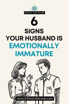 Men Mood Swings, Emotional Immature Husband, Emotionally Immature Husband, Immature Husband, Emotionally Immature Men, Emotional Immaturity, Emotionally Immature, Immature Men, How To Handle Conflict