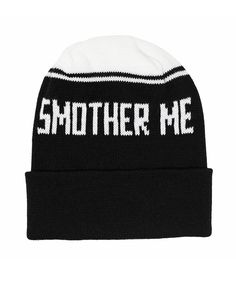 Smother Me Knit Beanie-Mean Folk-Strange Ways Artist Tees, 5 Panel Hat, Knit Beanie Hat, Cool Socks, Text Design, Graphic Artist, Acrylic Colors, Beanie Hat, Knit Beanie