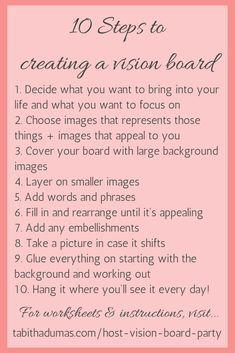 the 10 steps to creating a vision board with pink background and white text on it