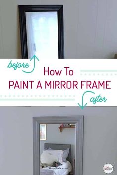 a mirror with the words how to paint a mirror frame