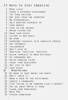 a list with the words 33 ways to stay creative on it's back side