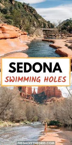 sedona swimming holes with the words sedona swimming holes in front of it