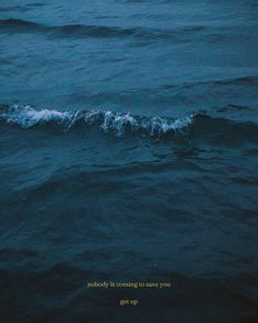 Waves Quotes, Ocean Quotes Aesthetic, Ocean Aesthetic With Quotes, Deep Like The Ocean Quote, Quotes Sea Ocean, Deep Ocean Quote, Dark Blue Ocean Aesthetic, Sea Quotes