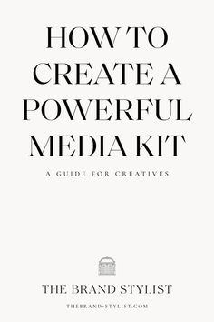 the brand stylist's how to create a powerful media kit book cover