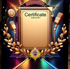 the certificate is surrounded by golden laurels and microphones on a dark background with lights