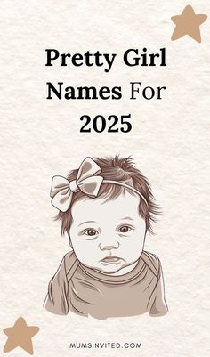 a baby with a bow on her head and the words pretty girl names for 205