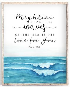 a watercolor painting with the bible's quote on it, and an ocean background