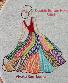 a woman in a colorful dress is embroidered onto a white fabric with the words, double button hole stitch