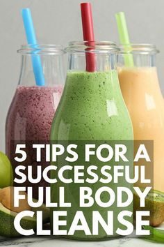 five smoothies in glass bottles with the title 5 tips for a successful full body cleanse