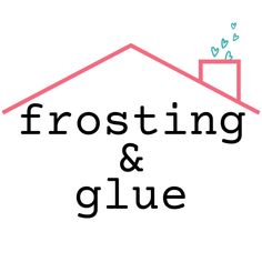 frosting and glue logo with the words frosting and glue