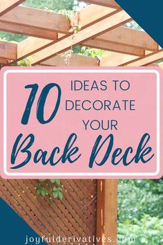 a pink sign that says 10 ideas to decorate your back deck