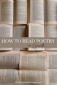 several open books stacked on top of each other with the title how to read poetry as a guide