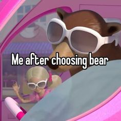 a cartoon bear with sunglasses on and the caption me after choosing bear