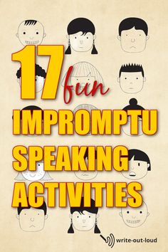 17 fun impromptu speaking activities for kids to practice their language and writing skills