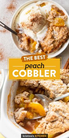 the best peach cobbler recipe is made with fresh peaches and ice cream