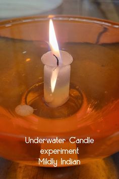 underwater candle burning Candle Science, I Am So Bored, Polar Opposites, So Bored, Fire And Water, Stuck At Home, Easy Science