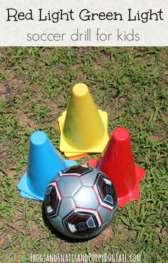 red light green light soccer ball and cones on the ground with text overlay that reads, red light green light soccer ball for kids