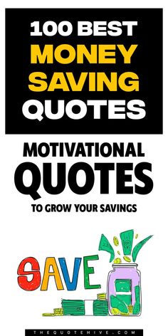 100 Best Money Saving Quotes | Money Motivational Quotes