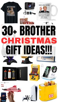 the words 30 + brother christmas gift ideas are shown