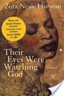 the book cover for their eyes were watching god by zora neale hurston