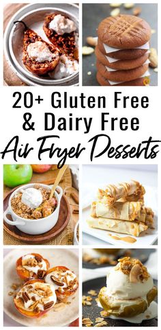 20 gluten free and dairy - free air fryer desserts