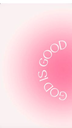 the word good is written in white on a pink background