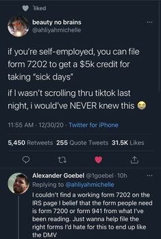 two tweets on twitter with the caption'if you're self - enjoyed, you can file form 722 to get a $ 6k credit for taking