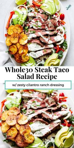 two plates filled with different types of food and the words whole steak taco salad recipe