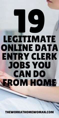 a woman typing on her laptop with the text 19 legitimate online data entry clerk jobs you can do from home