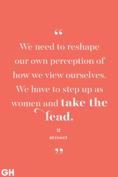 a pink background with the words, we need to reshape our own prescription of how we view ourselves we have to step as women and take the lead