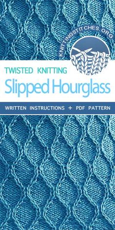 twisted knitting slipped hourglass written instructions and pattern