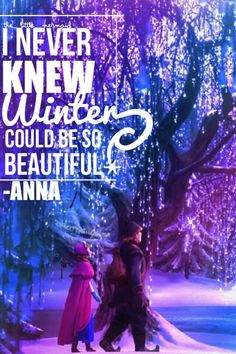 two people are walking in the snow near a tree with words above it that says i never knew winter could be so beautiful